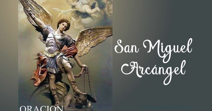 Oración a San Miguel Arcángel